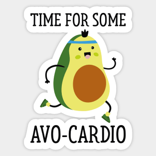 Time For Some Avo-Cardio Sticker